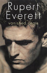 vanished-years-rupert-everett
