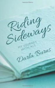 riding-sideways-my-journey-with-als-darla-burns-paperback-cover-art