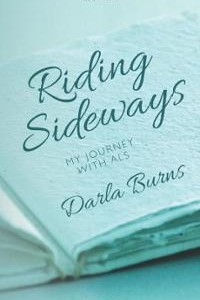 riding-sideways-my-journey-with-als-darla-burns-paperback-cover-art