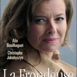 blog -La-frondeuse-biographie-Trierweiler-cover_11-octobre 2012