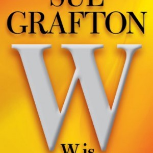 Sue_Grafton_-_W_Is_For_Wasted