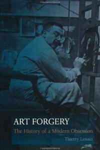 art-forgery-history-modern-obsession-thierry-lenain-hardcover-cover-art