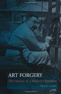 art-forgery-history-modern-obsession-thierry-lenain-hardcover-cover-art