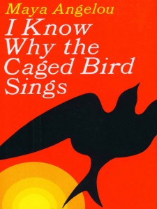 i-know-why-the-caged-bird-sings-maya-angelou
