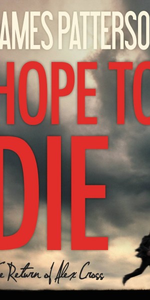 James-Patterson-Hope-To-Die