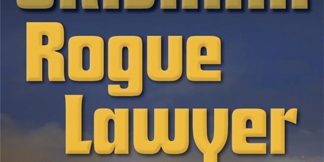 Rogue Lawyer