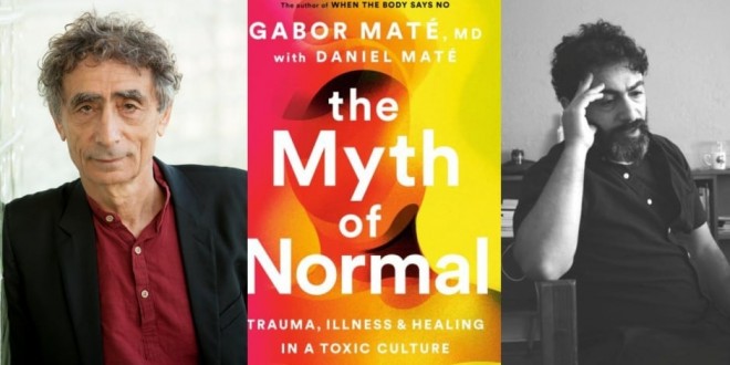 the-myth-of-normal-by-gabor-mate-and-daniel-mate